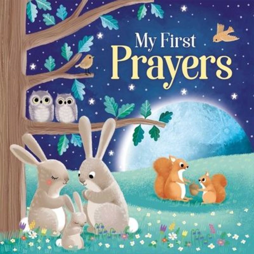 My First Prayers: Padded Board Book -- Igloobooks